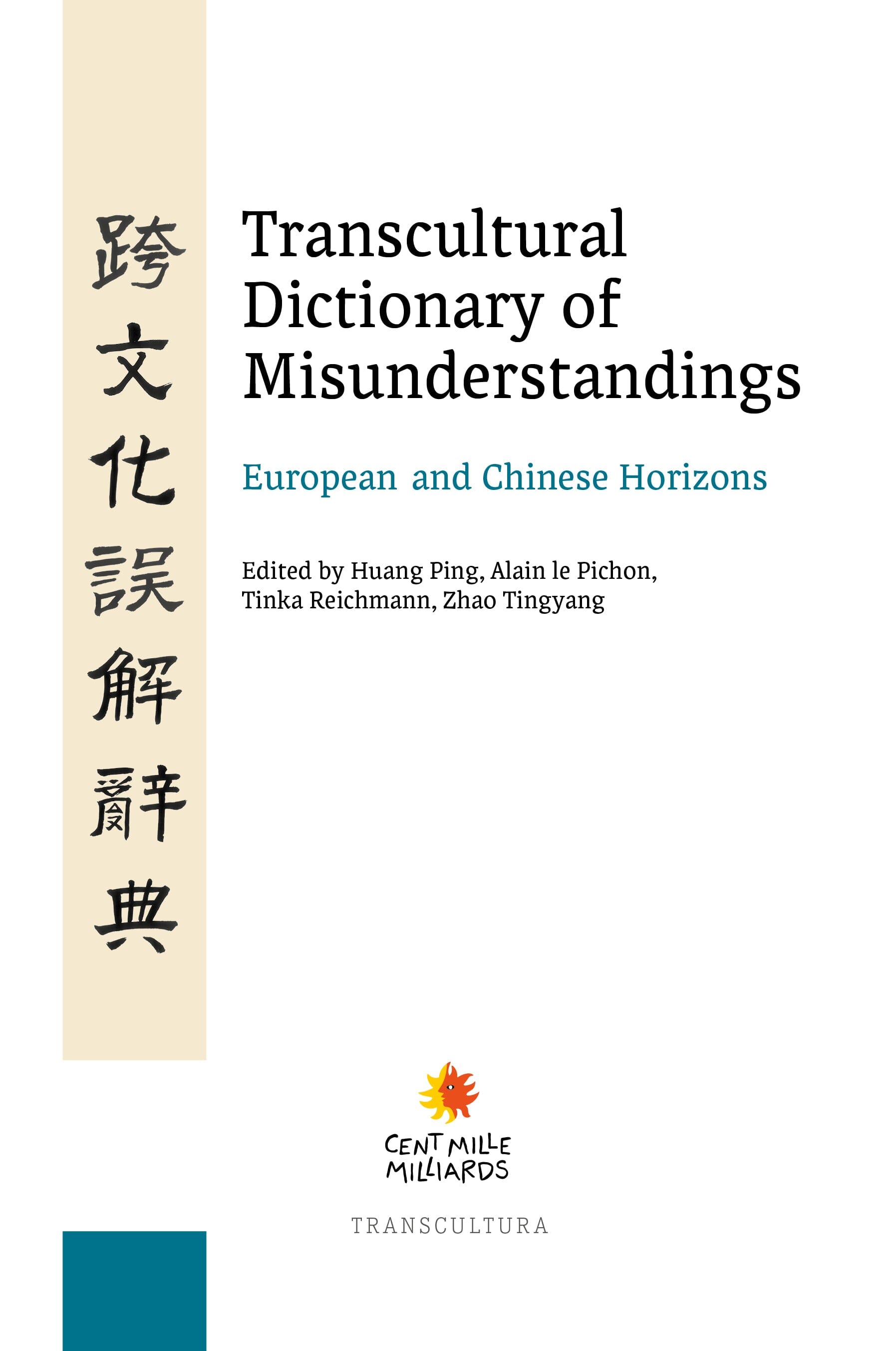 Transcultural Dictionary of Misunderstandings